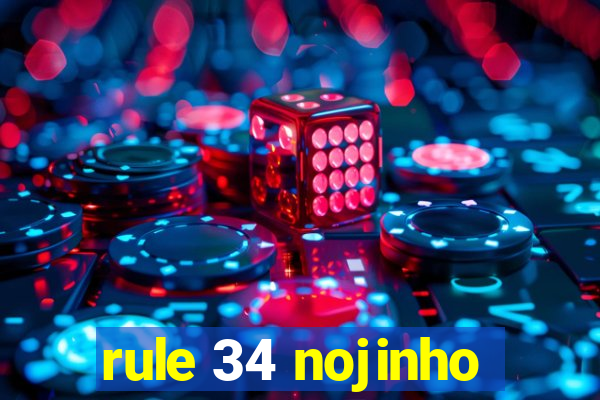 rule 34 nojinho